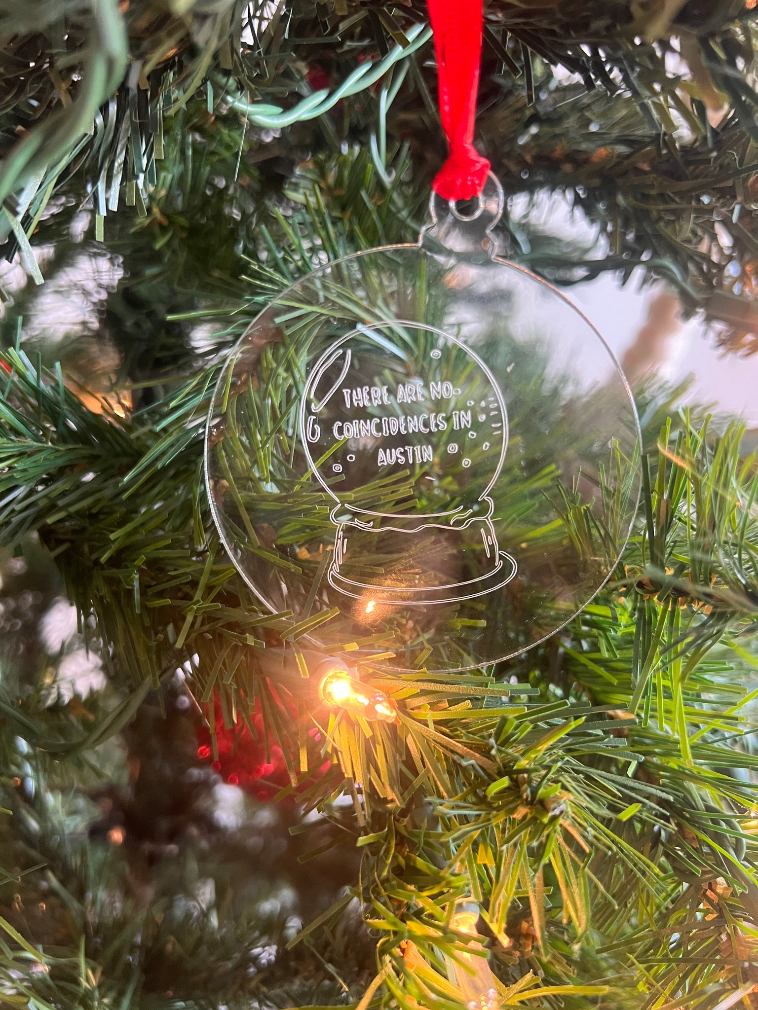 There Are No  Coincidences In  Austin Ornament